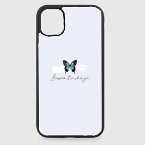 Butterfly be the change phone case
